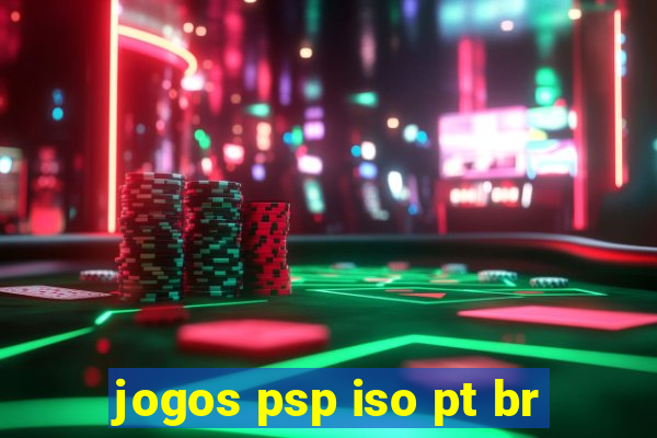 jogos psp iso pt br